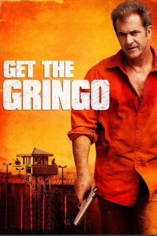 Key visual of Get the Gringo