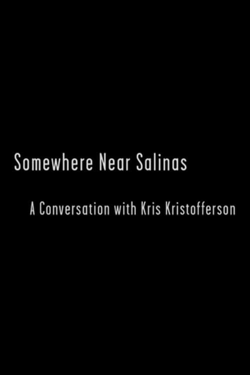 Key visual of Somewhere Near Salinas: A Conversation with Kris Kristofferson