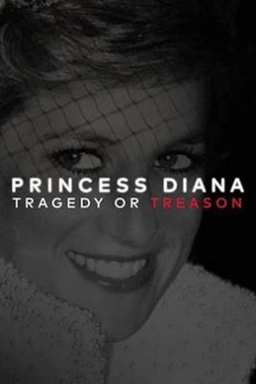 Key visual of Princess Diana: Tragedy or Treason?