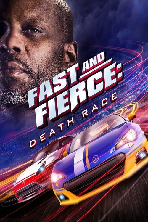 Key visual of Fast and Fierce: Death Race