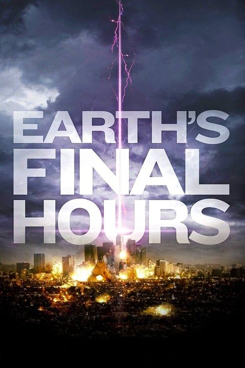Key visual of Earth's Final Hours