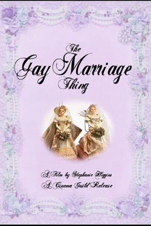 Key visual of The Gay Marriage Thing