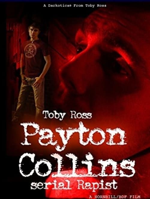 Key visual of Payton Collins: Serial Rapist