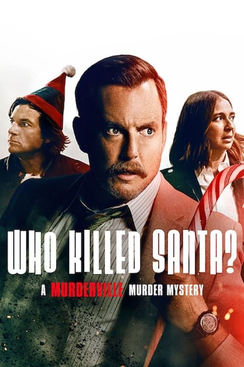 Key visual of Who Killed Santa? A Murderville Murder Mystery