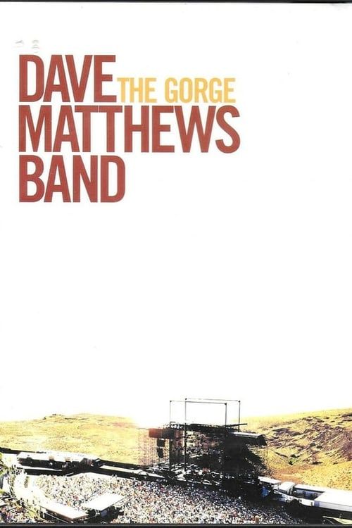 Key visual of Dave Matthews Band: The Gorge