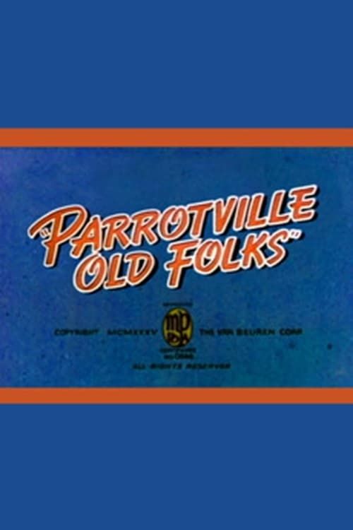 Key visual of Parrotville Old Folks