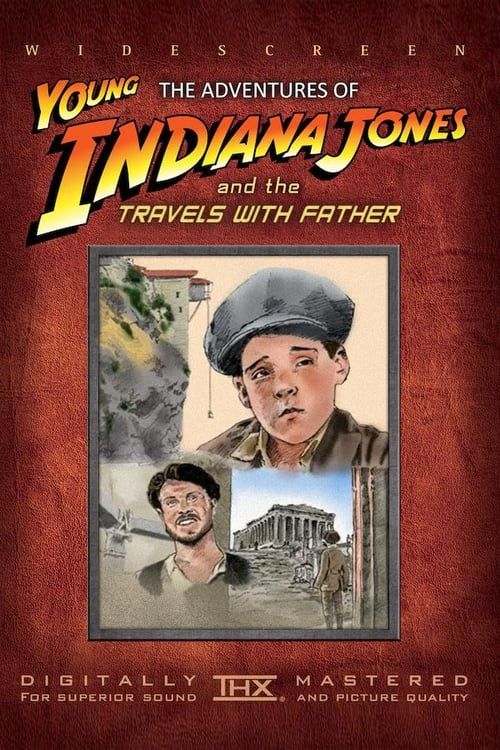 Key visual of The Adventures of Young Indiana Jones: Travels with Father