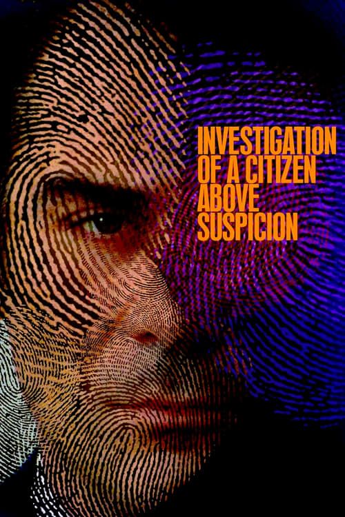 Key visual of Investigation of a Citizen Above Suspicion