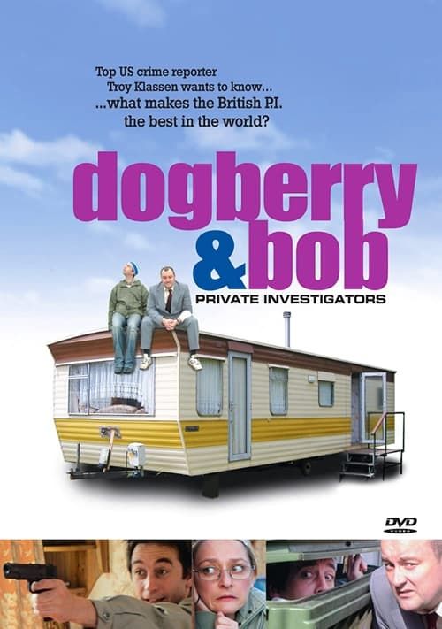 Key visual of Dogberry and Bob: Private Investigators