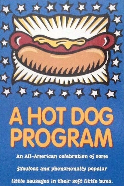 Key visual of A Hot Dog Program