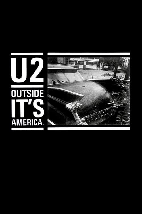 Key visual of U2: Outside It's America
