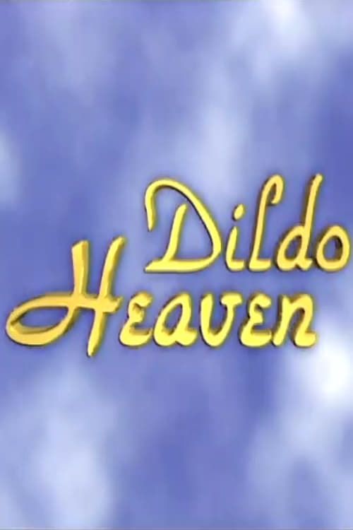 Key visual of Dildo Heaven