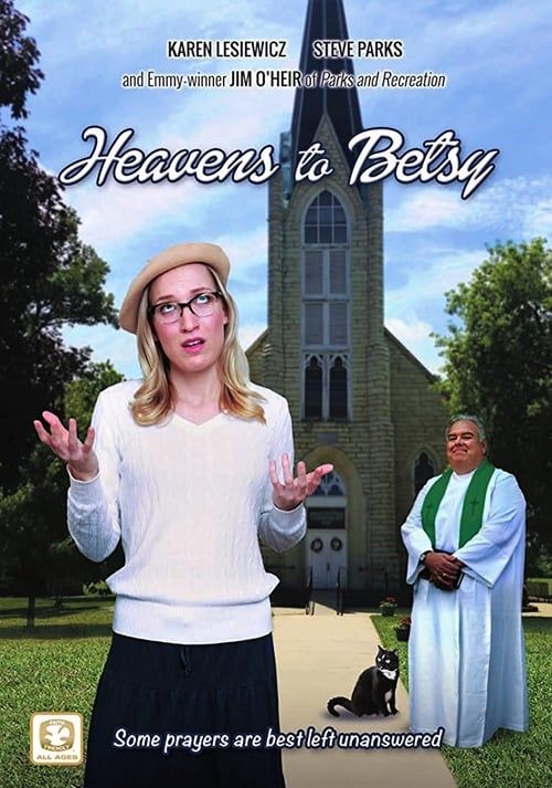 Key visual of Heavens to Betsy
