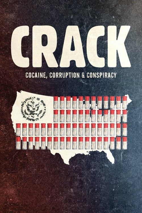 Key visual of Crack: Cocaine, Corruption & Conspiracy