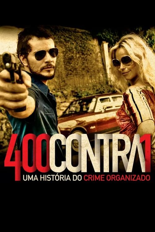 Key visual of 400 Against 1: A History of Organized Crime