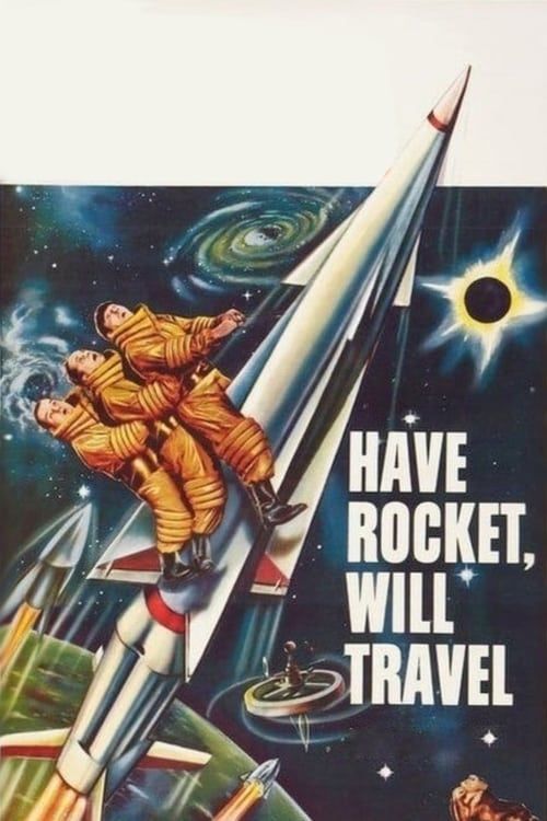Key visual of Have Rocket, Will Travel