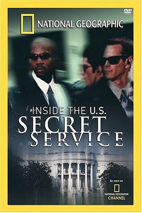 Key visual of National Geographic: Inside the U.S. Secret Service