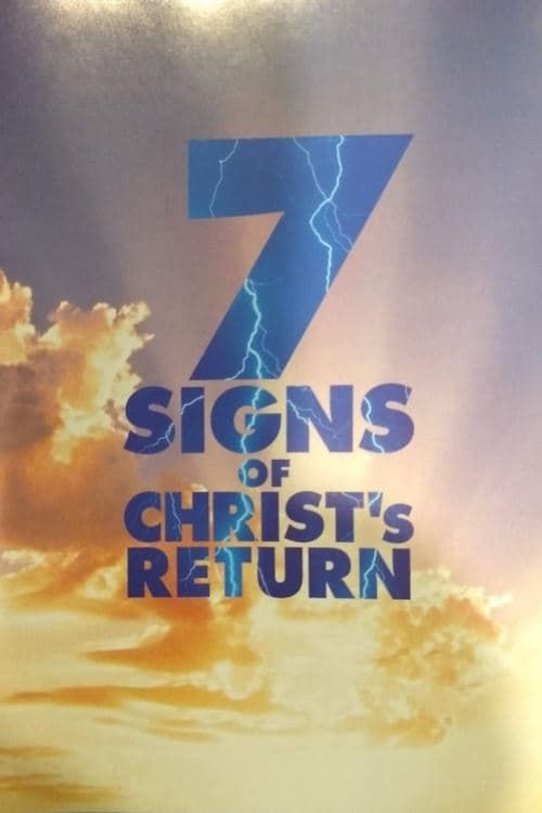 Key visual of 7 Signs of Christ's Return