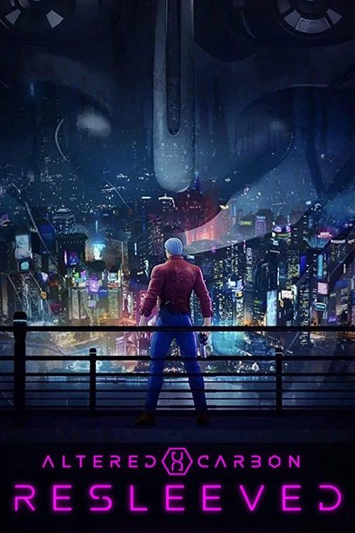 Key visual of Altered Carbon: Resleeved