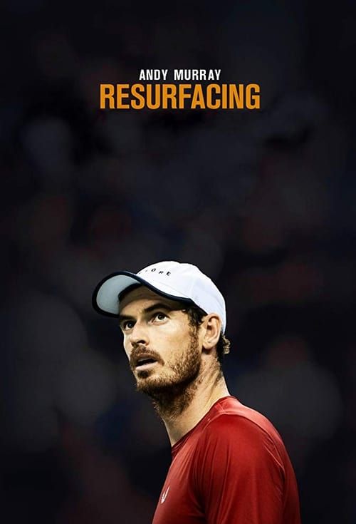 Key visual of Andy Murray: Resurfacing