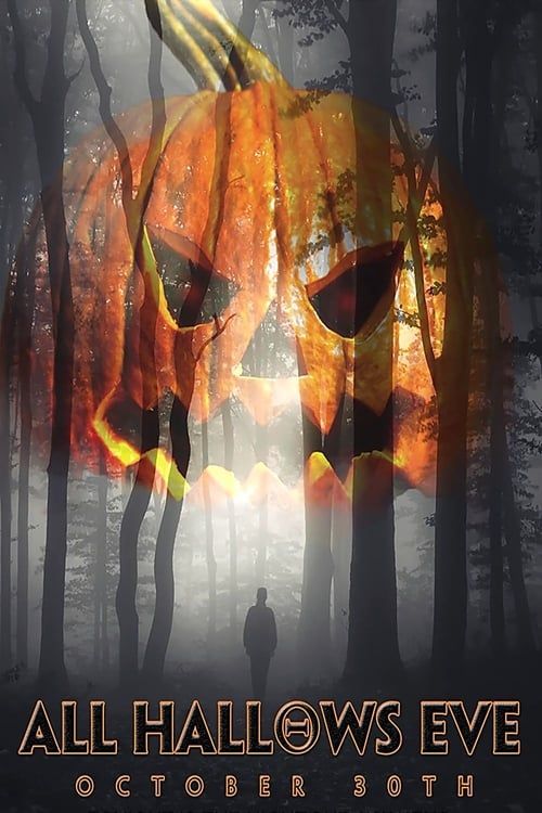 Key visual of All Hallows Eve: October 30th