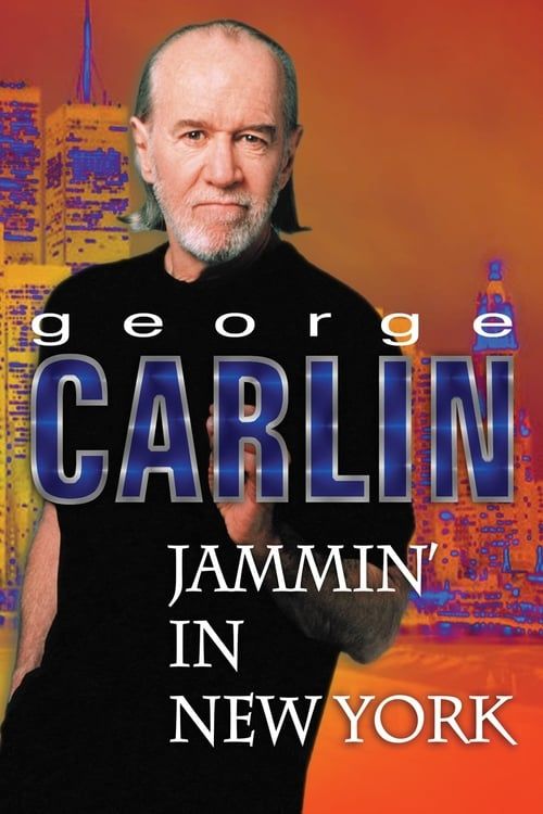 Key visual of George Carlin: Jammin' in New York