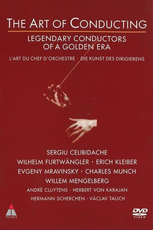 Key visual of The Art of Conducting - Legendary Conductors of a Golden Era
