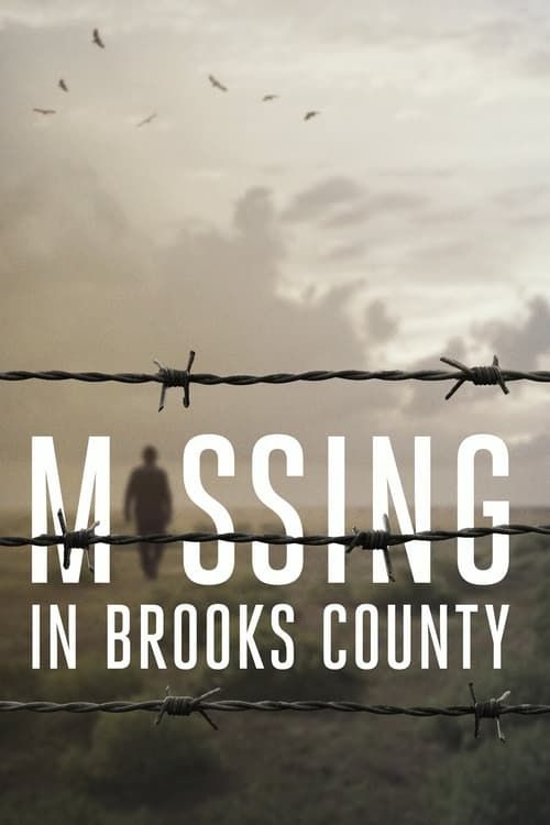 Key visual of Missing in Brooks County