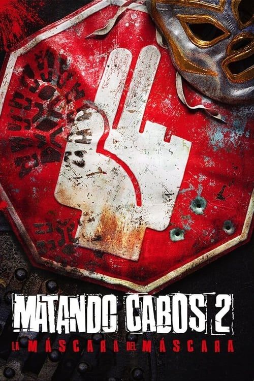 Key visual of Killing Cabos 2: The Mask of El Máscara