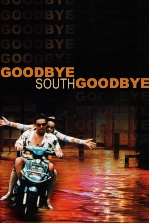 Key visual of Goodbye South, Goodbye