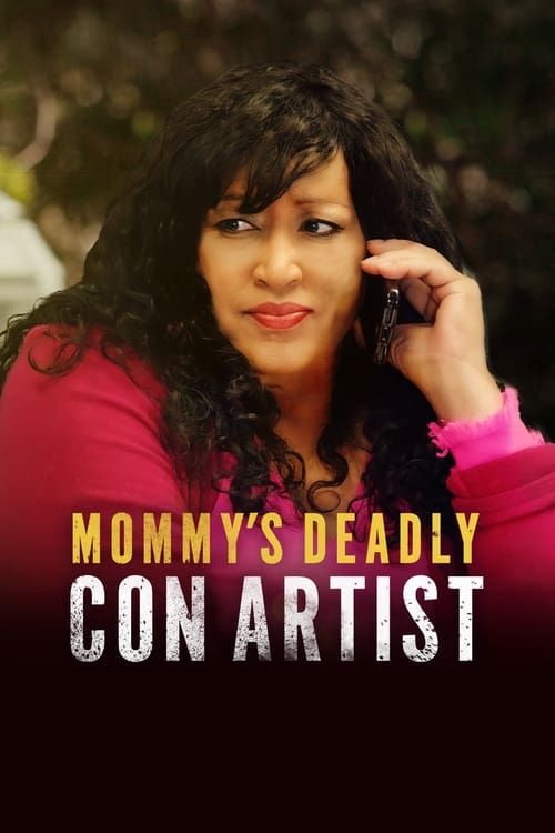 Key visual of Mommy's Deadly Con Artist