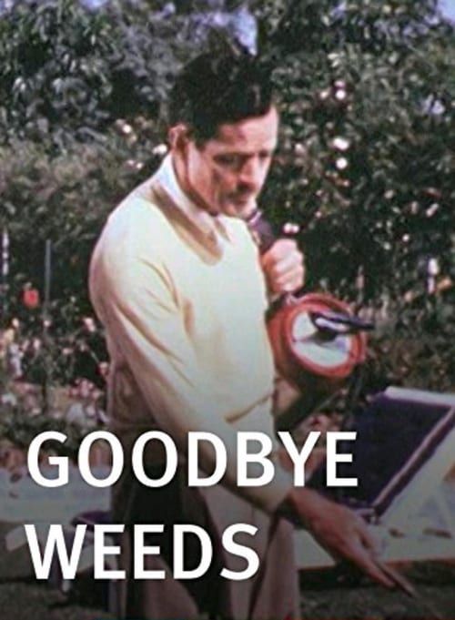 Key visual of Goodbye, Weeds