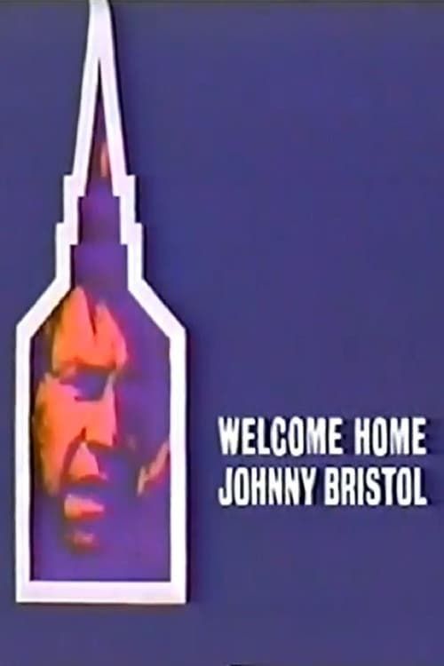 Key visual of Welcome Home, Johnny Bristol