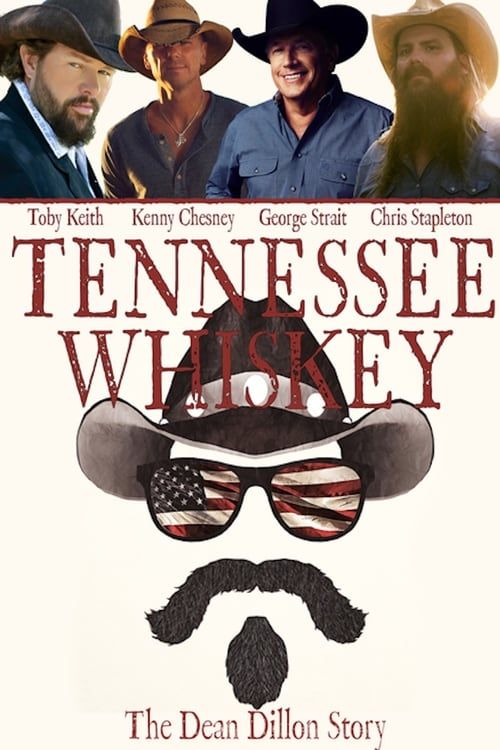 Key visual of Tennessee Whiskey: The Dean Dillon Story