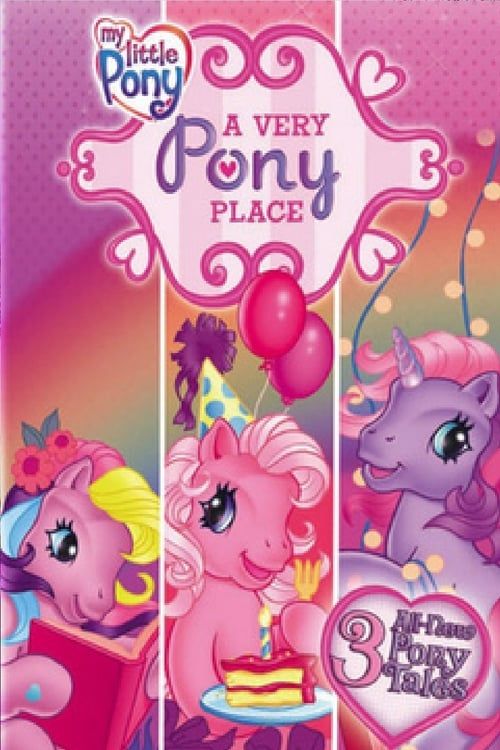 Key visual of My Little Pony: A Very Pony Place