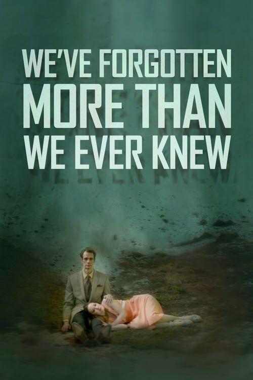 Key visual of We've Forgotten More Than We Ever Knew