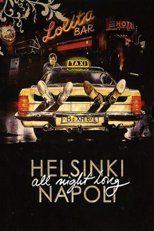 Key visual of Helsinki Napoli All Night Long