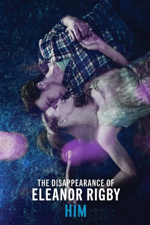 Key visual of The Disappearance of Eleanor Rigby: Him