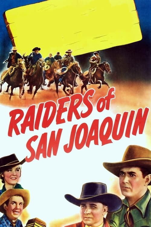 Key visual of Raiders of San Joaquin