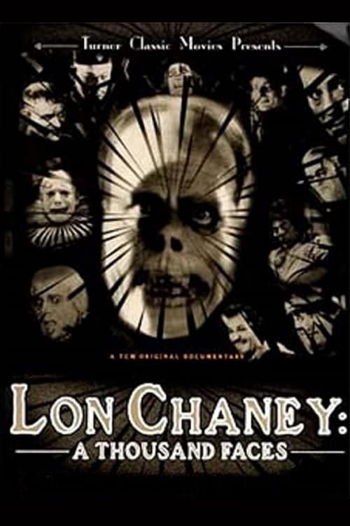 Key visual of Lon Chaney: A Thousand Faces