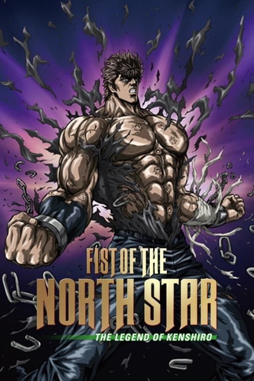 Key visual of Fist of the North Star: The Legend of Kenshiro