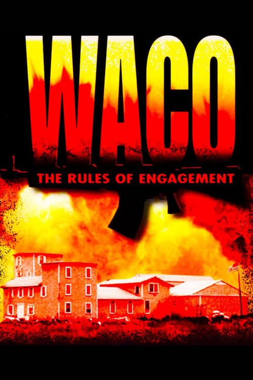 Key visual of Waco: The Rules of Engagement