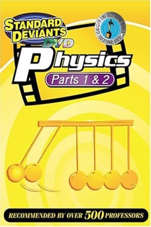 Key visual of Physics, Parts 1 and 2: The Standard Deviants