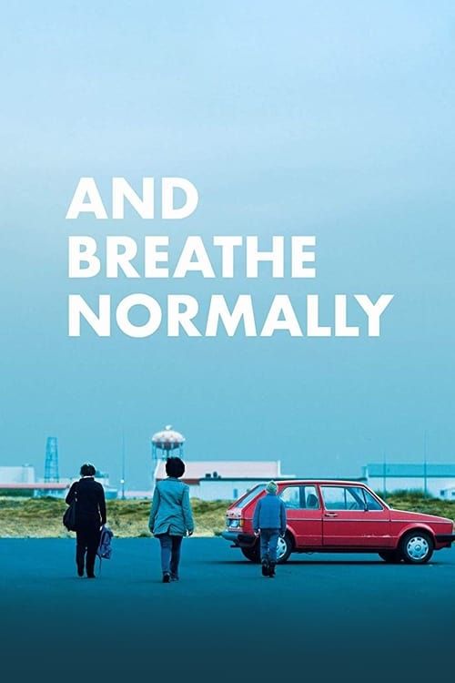 Key visual of And Breathe Normally
