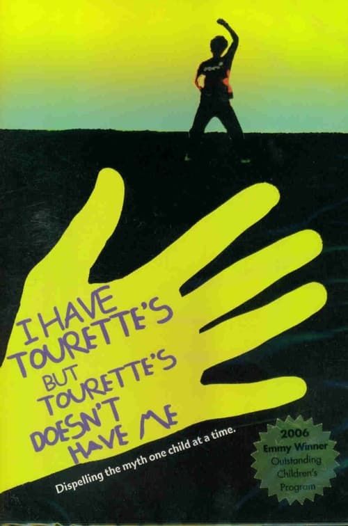 Key visual of I Have Tourette's But Tourette's Doesn't Have Me