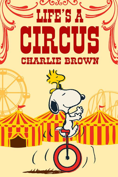 Key visual of Life Is a Circus, Charlie Brown