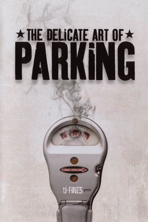 Key visual of The Delicate Art of Parking