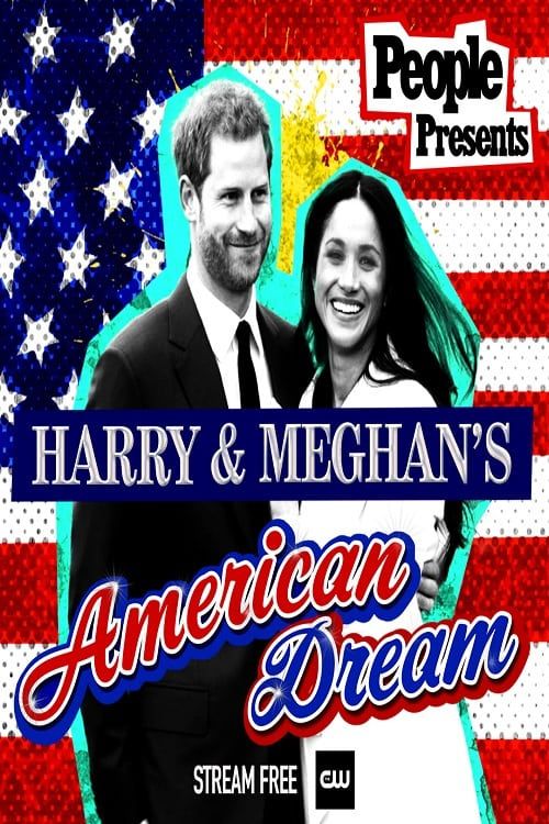 Key visual of People Presents: Harry & Meghan's American Dream