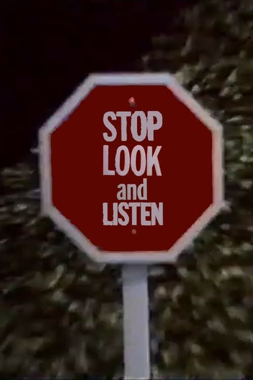 Key visual of Stop Look and Listen