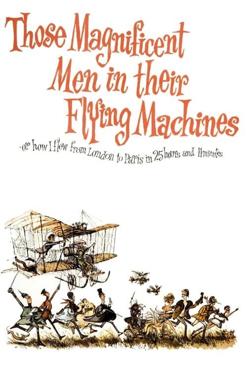 Key visual of Those Magnificent Men in Their Flying Machines or How I Flew from London to Paris in 25 Hours 11 Minutes